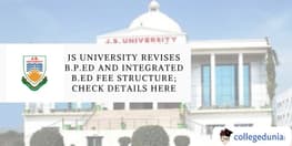 JS University Revises BPEd and Integrated BEd Fee Structure